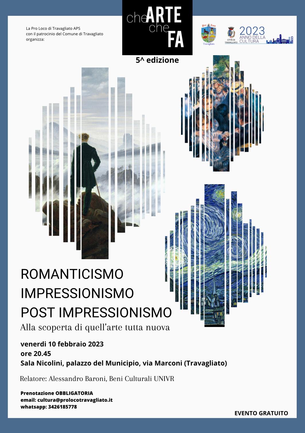 Romanticismo, Impressionismo, Post Impressionismo