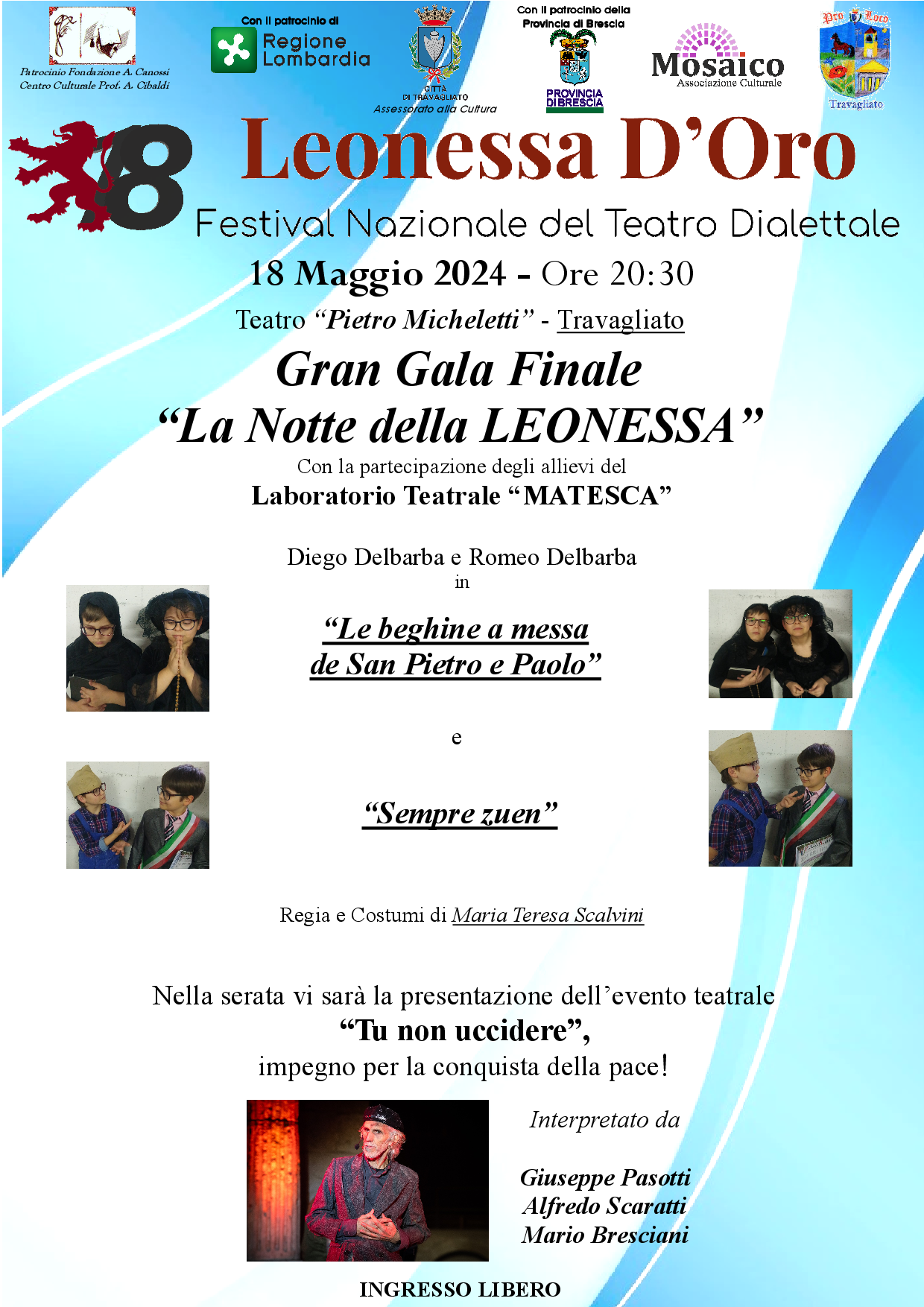 Gran Gala Finale  “La notte della Leonessa”